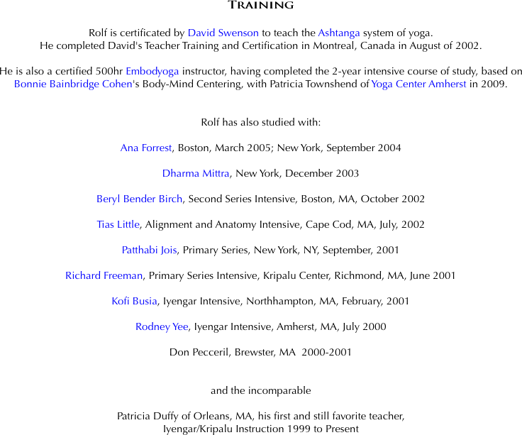 Training  Rolf is certificated by David